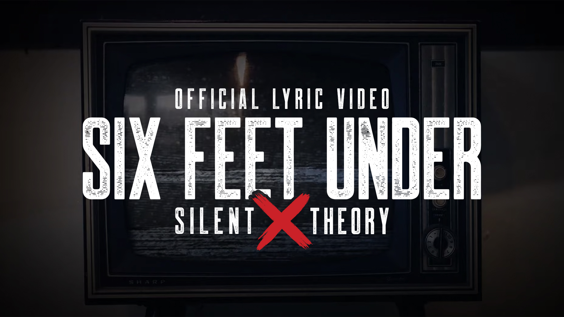 Six Feet Under - Official Lyric Video.